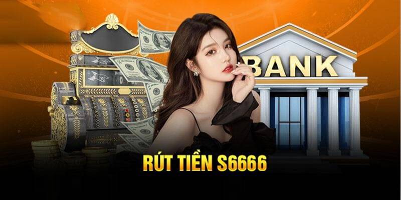 Huong Dan Rut Tien S666 Ve Tai Khoan Ngay Chi 2 Phut